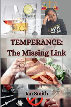 Temperance: The Missing Link