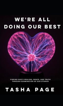 We're All Doing Our Best