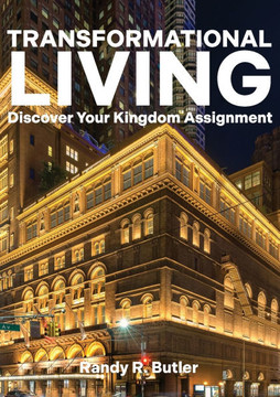 Transformational Living: Discover Your Kingdom Assignment
