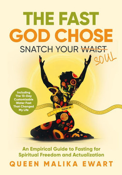 The Fast God Chose: Snatch Your Soul NOT Your Waist