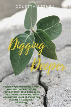 Digging Deeper - Large Print