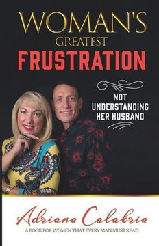 Woman's Greatest Frustration: Not Understanding Her Husband