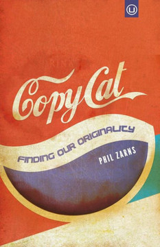 Copycat: Finding Our Originality Copycat: Finding Our Originality