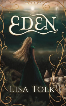 Eden: A Young Adult Fantasy Romance