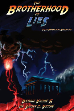 The Brotherhood Of Lies (Tex Ravencroft Adventure) The Brotherhood Of Lies (Tex Ravencroft Adventure)