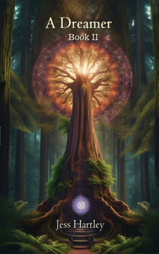 A Dreamer: Book II