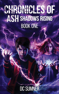 Chronicles of Ash: Shadows Rising