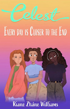 Celest: Every Day is Closer to the End