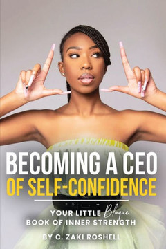 Becoming a CEO of Self-Confidence - Large Print