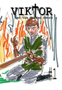 Viktor and the Golden Sword #1