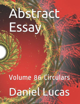 Abstract Essay: Volume 86 Circulars