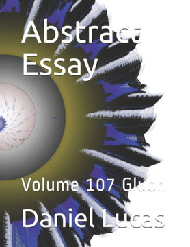 Abstract Essay: Volume 107 Gluon