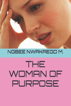 The Woman of Purpose
