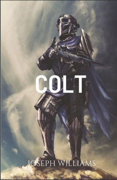 Colt: The Cosmic Prayer (Hidria)