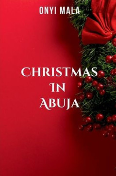 Christmas in Abuja: An act of kindness