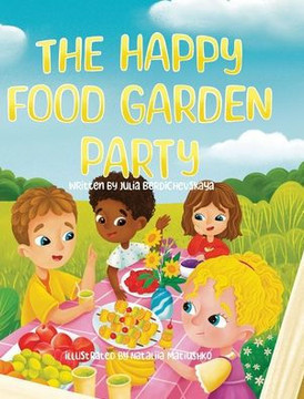 The Happy Food Garden Party