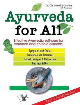 Bacchho Ke 2001 Naam: Affective Ayurvedic Self-Cure for Common and Chronic Ailments