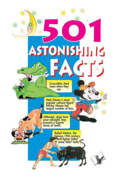 501 Astonishing Facts