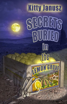 Secrets Buried In The Lemon Grove