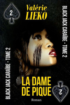 Black Jack Caraïbe Tome 2 La Dame De Pique (French Edition)