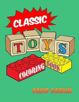 Classic Toys Coloring Book Classic Toys Coloring Book