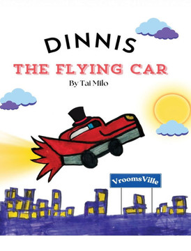 Dinnis the Flying Car