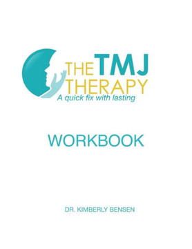 The TMJ Therapy: Workbook