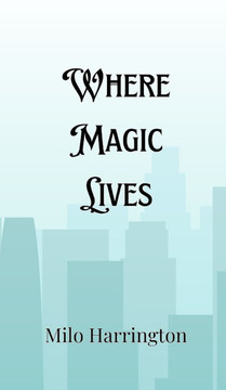 Where Magic Lives