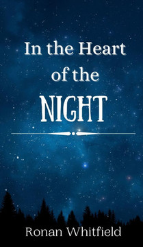 In the Heart of the Night