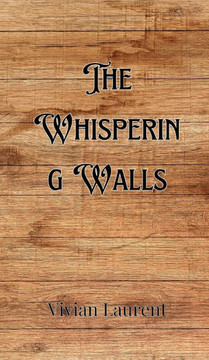 The Whispering Walls