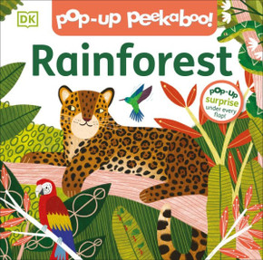 Pop-Up Peekaboo! Rainforest Pop-Up Peekaboo! Rainforest