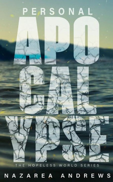 Personal Apocalypse (The Hopeless World)