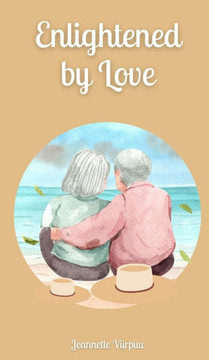 Enlightened by Love Enlightened by Love