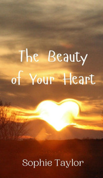 The Beauty of Your Heart