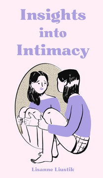 Insights into Intimacy
