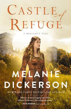 Castle Of Refuge (A Dericott Tale) Castle Of Refuge (A Dericott Tale)