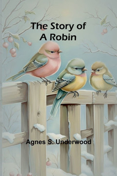The Story of a Robin