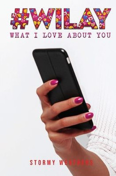 #WILAY What I Love About You