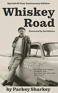 Whiskey Road: Special 60 Year Anniversary Edition