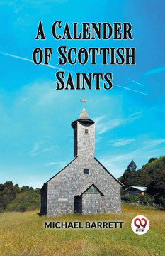A Calendar of Scottish Saints