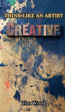 Think Like an Artist