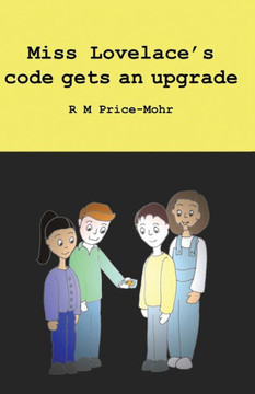 Miss Lovelace's code gets an upgrade Miss Lovelace's code gets an upgrade