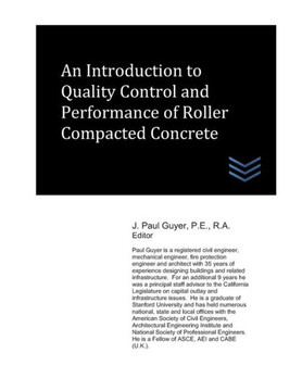 An Introduction to Quality Control and Performance of Roller Compacted Concrete