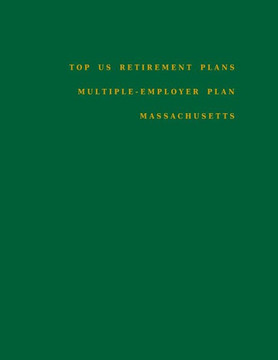 Top US Retirement Plans - Multiple-Employer Plan - Massachusetts: Employee Benefit Plans