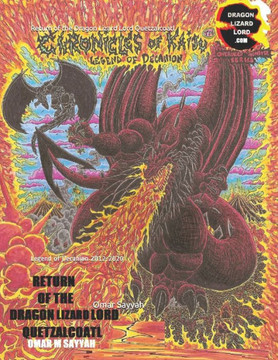 Return of the Dragon Lizard Lord Quetzalcoatl: Legend of Decanion 2012-2020