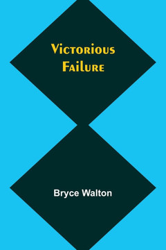 Victorious failure