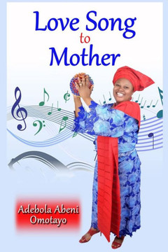 Love Song to Mother