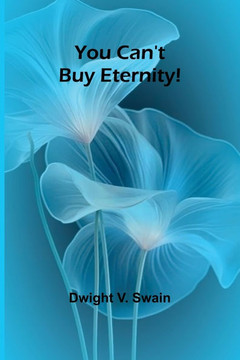 You Can't Buy Eternity!