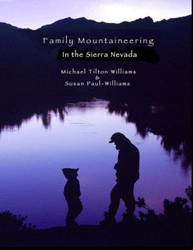 Family Mountaineering in the Sierra Nevada