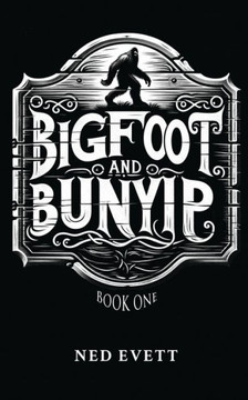 Bigfoot and Bunyip: Book One